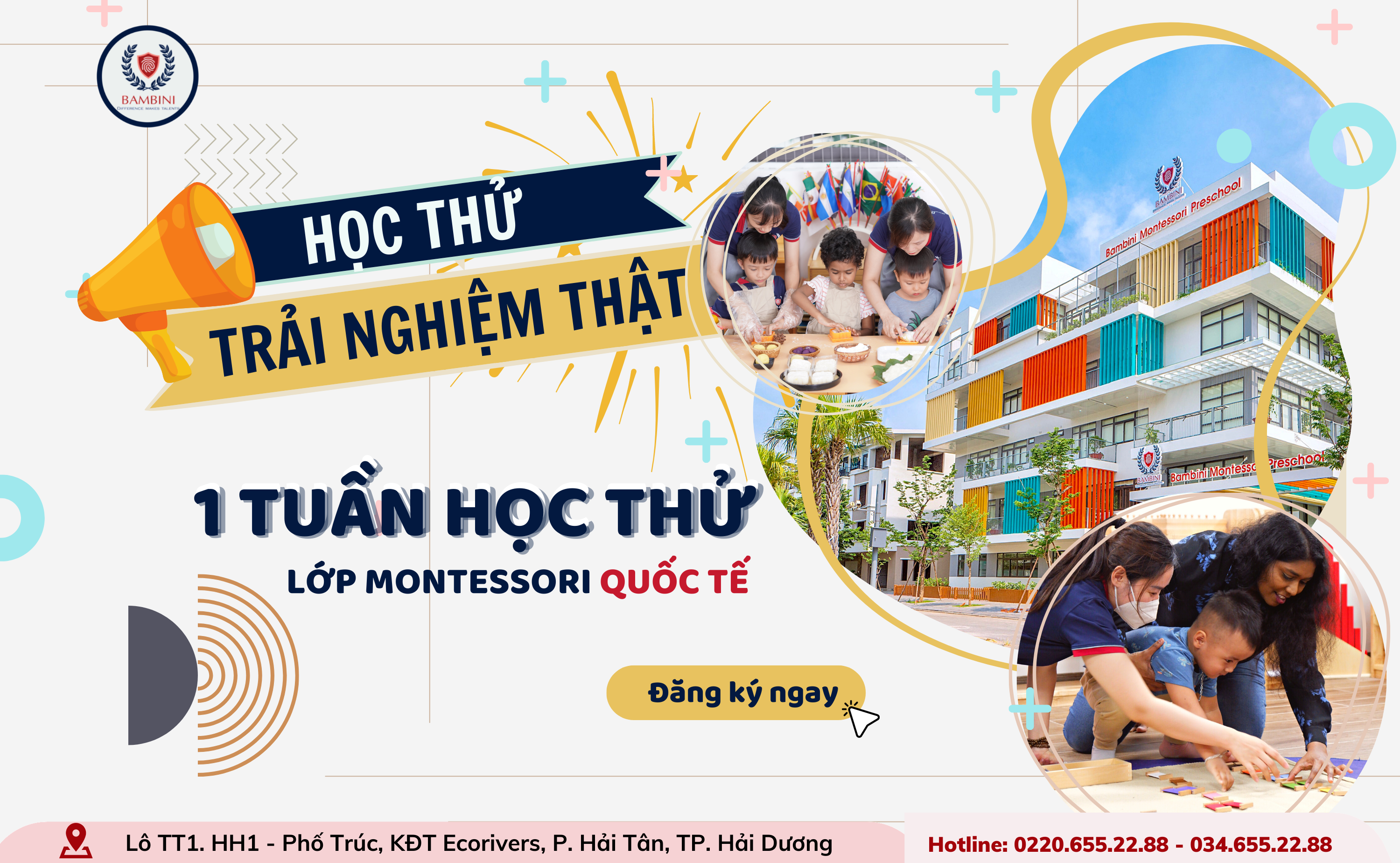 'HỌC THỬ - TRẢI NGHIỆM THẬT' LỚP HỌC MONTESSORI QUỐC TẾ