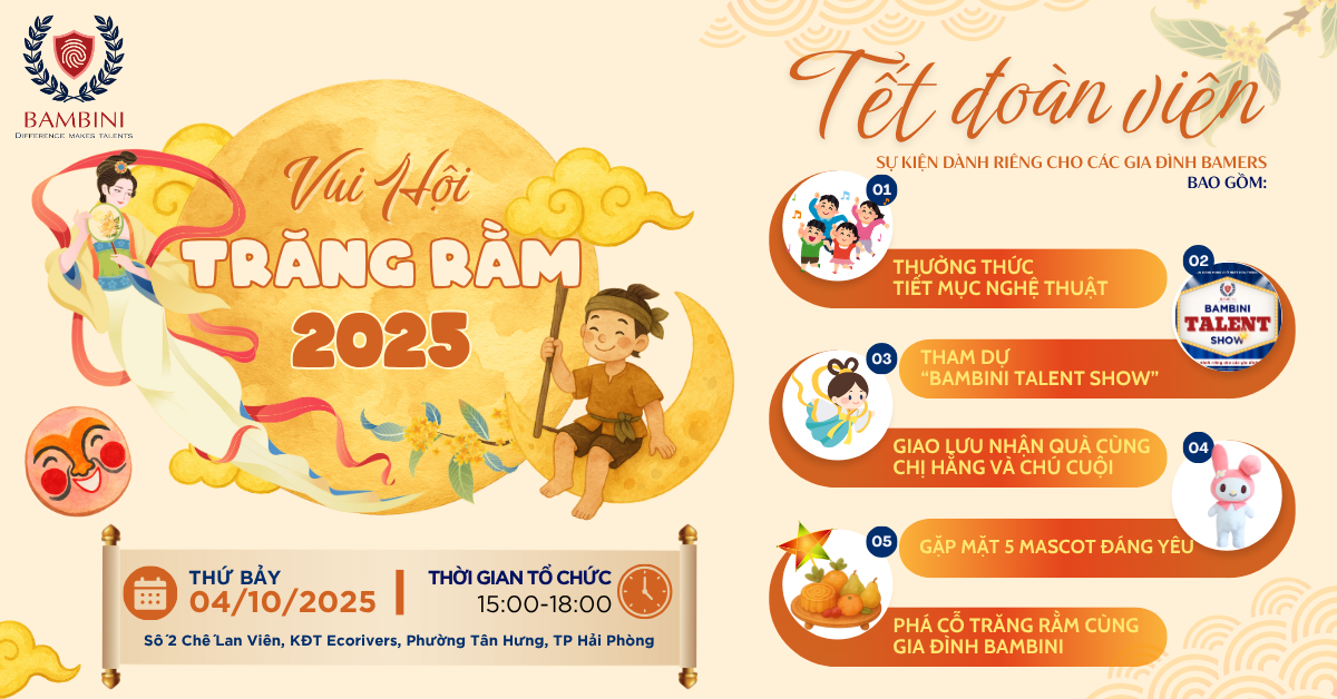 BẬT MÍ VỀ SỰ KIỆN ĐÁNG MONG CHỜ NHẤT TẠI BAMBINI MÙA TRĂNG NÀY