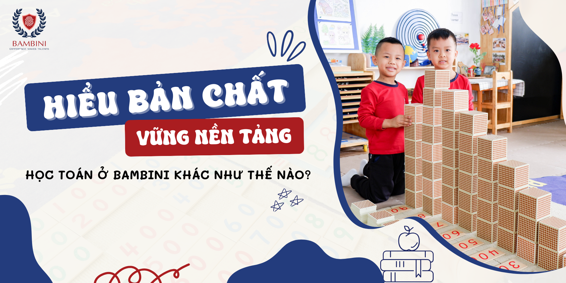 HỌC TOÁN Ở BAMBINI KHÁC NHƯ THẾ NÀO?